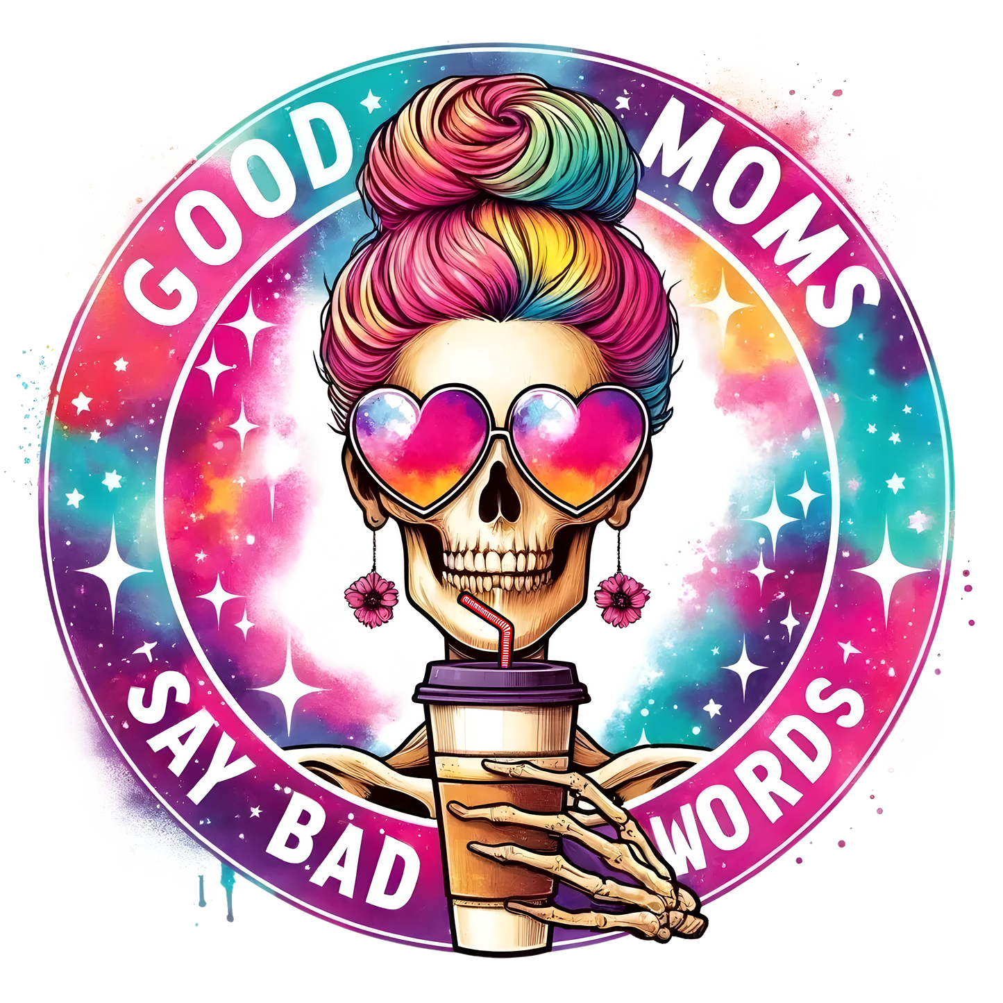 Good Moms Say Bad Words