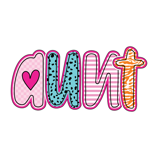 Aunt, Mama, Nana, Gigi