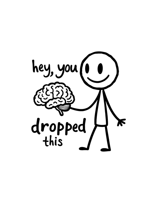 Hey, You Dropped This