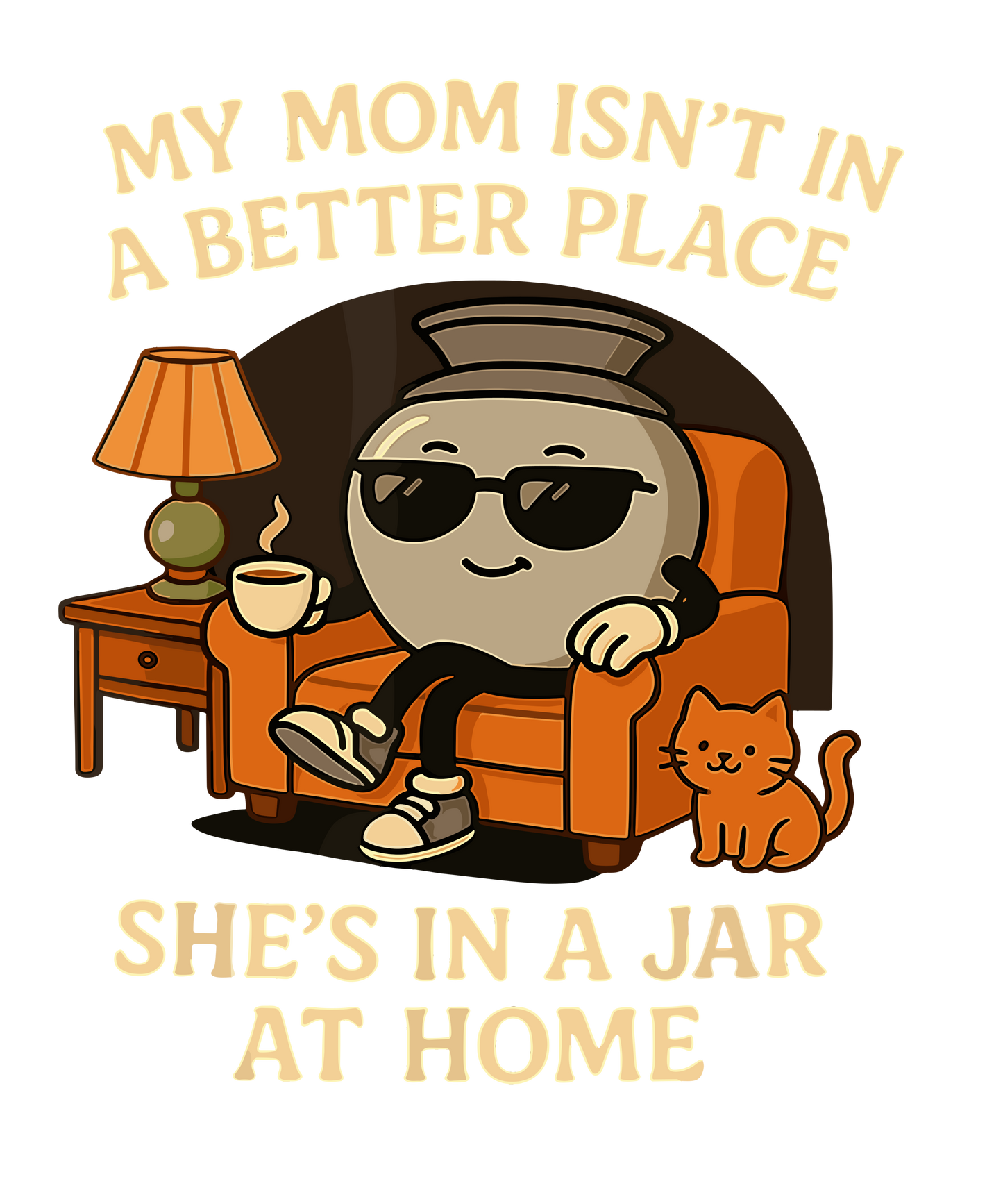 My Mom isn't in a better place