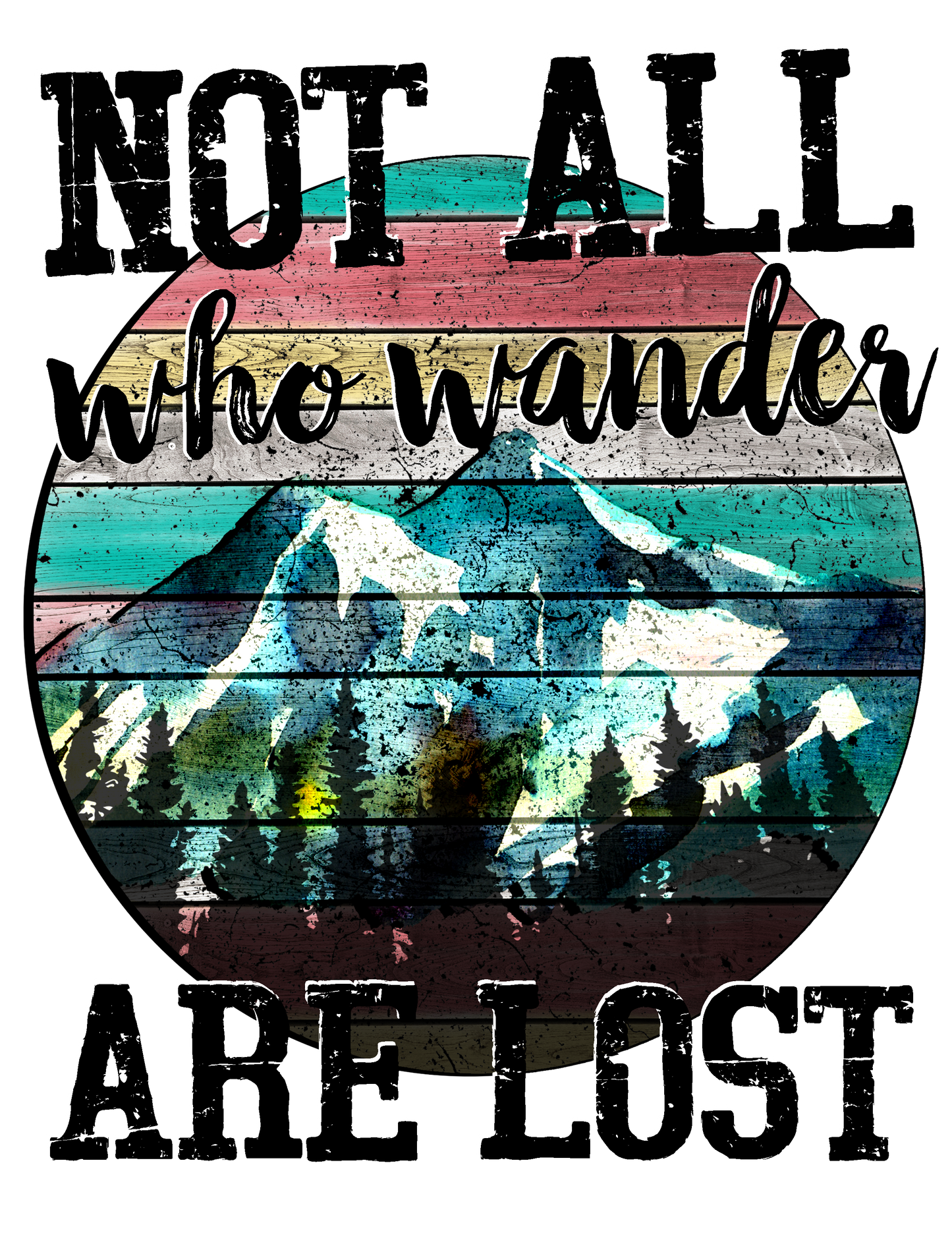 Not All Who Wander are Lost